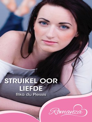 cover image of Struikel oor liefde